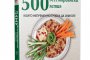  500 вегетариански ястия, които трябва да опитате
