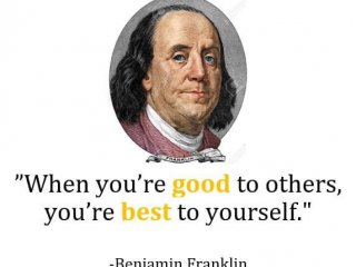 Когато си добър за другите си най добър за себе си Бенджамин
