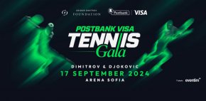  Postbank Visa Tennis Gala събира в уникален мач световните тенис звезди Григор Димитров и Новак Джокович