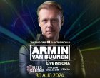  Шоуто на Armin Van Buuren на 30 август се мести на закрито в зала Арена София